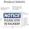 Signmission Please Stay In Walkway, 7 in W x Rectangle, Vinyl Decal OS-2PACK-NS-D-57-L-17593 - alternate 6